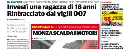 Cosa Cè Su Il Cittadino Del 31 Agosto 2017 Il Cittadino Di Monza E