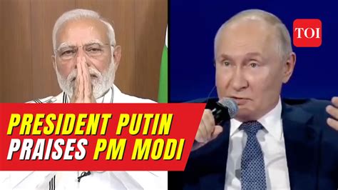 A Wise Man Russian President Vladimir Putin Praises Prime Minister