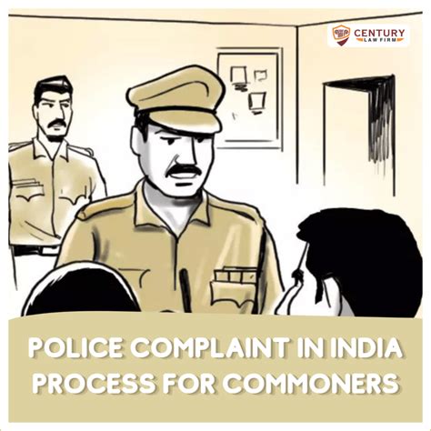 Understanding The Process Of Making A Police Complaint In India