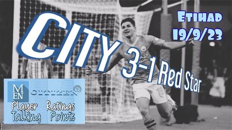 City Red Star Ratings Incl Simon Bajkowski Game Talking