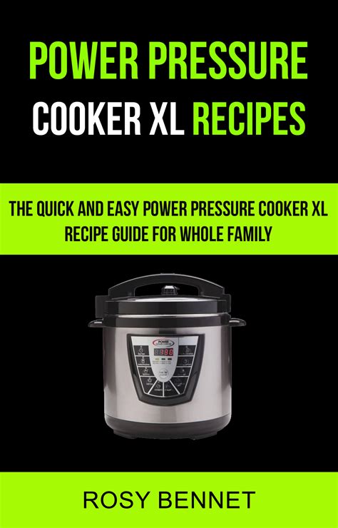 Babelcube – Power pressure cooker xl recipes: the quick and easy power ...