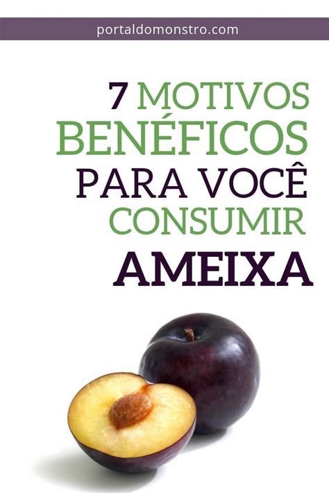 AMEIXA TABELA NUTRICIONAL Benefícios da ameixa Nutricional Ameixa