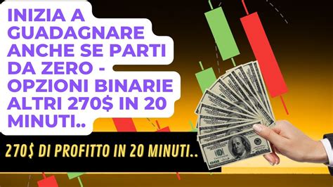 Opzioni Binarie Strategia A Secondi Anche Se Parti Da Zero Altri