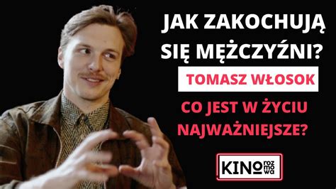 Tomasz Włosok czy kocha swój wąs czym jest dla niego miłość i czy