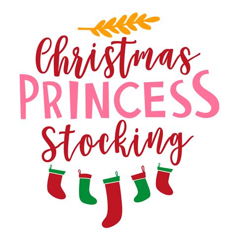 Christmas Princess Stocking Santa Claus Svg Christmas Svg Inspire