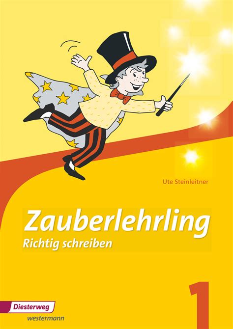 Zauberlehrling Richtig Schreiben Ausgabe Westermann