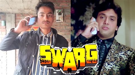 Swarg Govinda Rajesh Khanna Swarg Movie Spoof Swarg Movie