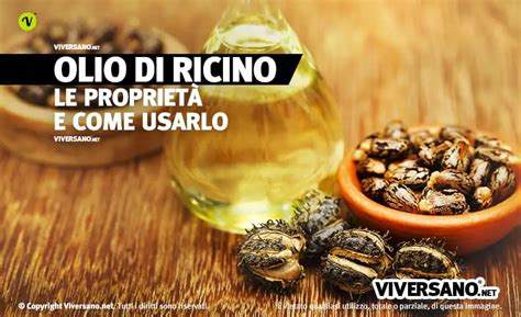 Olio Di Ricino O Olio Di Ricino Propriet Usi E Precauzioni Per La