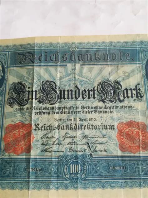 REICHSBANKNOTE EIN HUNDERT Mark 21 April 1910 Roter Stempel U