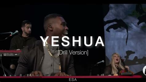 Yeshua Drill Remix Youtube