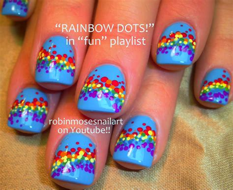 Robin Moses Nail Art Rainbow Nails Nail Art Rainbow Nail Design