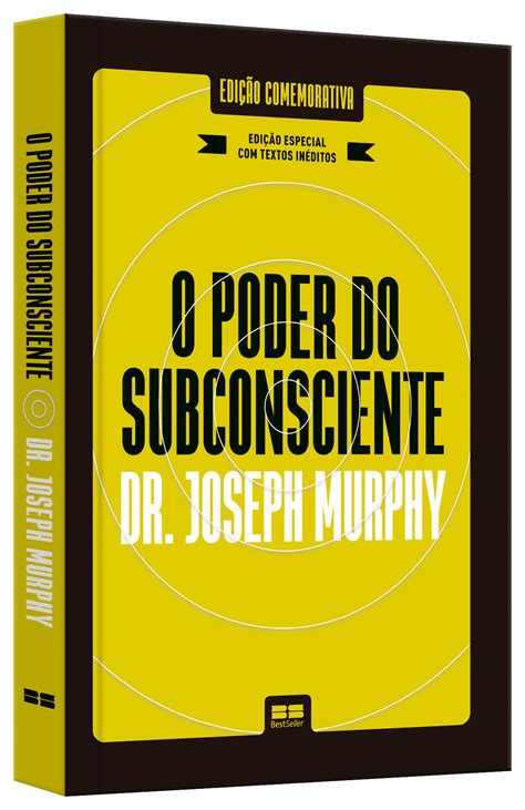 O poder do subconsciente Edição especial e ampliada Grupo Editorial