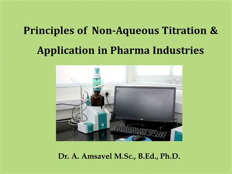 Ppt Non Aqueous Titration Theory And Principles Ppt Powerpoint