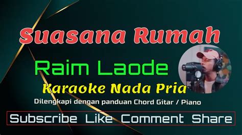 Raim Laode Suasana Rumah Karaoke Nada Pria Dengan Chord YouTube