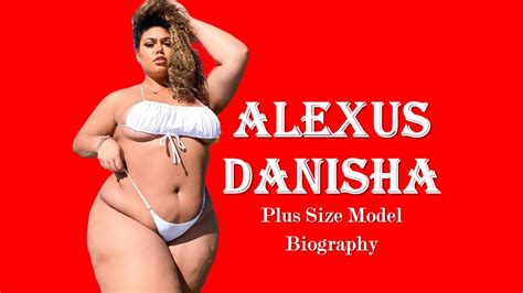 Alexus Danisha Biography Age Height Weight Lifestyle American