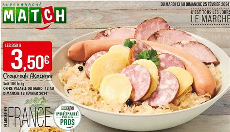 Promo Choucroute Alsacienne Chez Match Icatalogue Fr