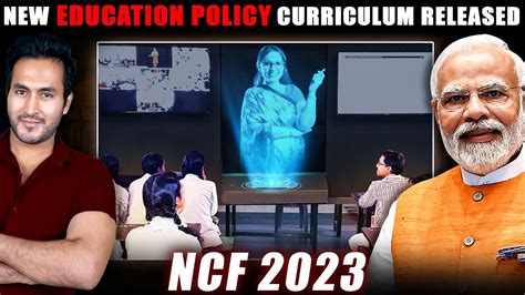 How New Education Policy Will Change India Full National Curicullum