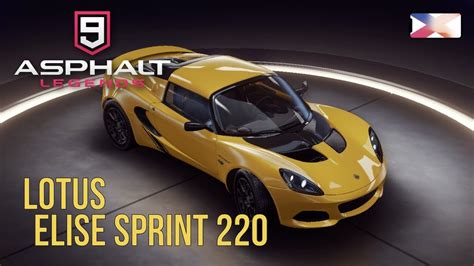 ASPHALT 9 LEGENDS Lotus Elise Sprint 220 Unlocked Gameplay YouTube