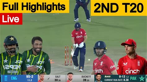 Pakistan Vs England 2nd T20 Match Full Highlights 2024 Pak Vs Eng 2nd