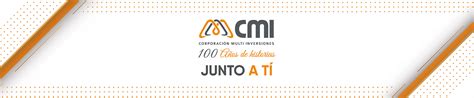 Corporación Multi Inversiones 100 Años Brindando La Mejor Calidad