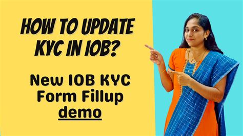 Indian Overseas Bank Kyc Form Filling Demo How To Update Kyc In Iob