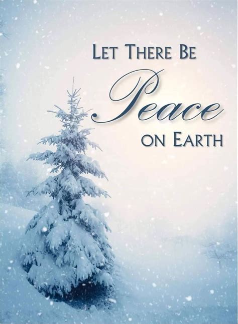 Let There Be Peace On Earth Christmas Quotes