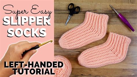 Left Handed Tutorial Super Easy Slipper Socks Free Crochet Pattern