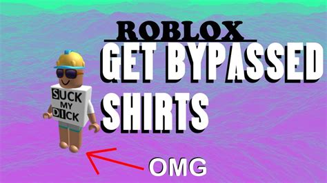 Roblox How To Get Bypassed Shirts Unpatched Again Youtube