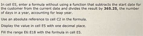 Solved In Cell E5 Enter A Formula Without Using A Function That