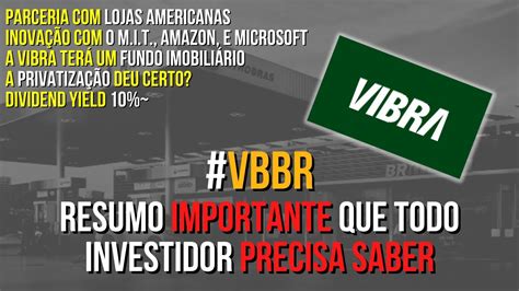 UM POUCO SOBRE A EMPRESA VIBRA VBBR3 SERÁ QUE É UM BOM PROJETO