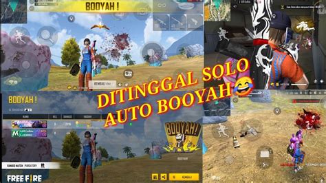 Ditinggal Solo Vs Duo Auto Booyah😂 Free Fire Youtube