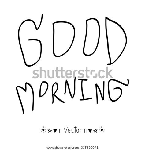 Vector Good Morning Hand Lettering Text Stock Vector Royalty Free