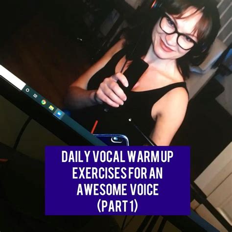 Daily Vocal Warm Up Exercises To Improve Your Singing Voice Part 1