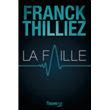 La Faille broché Franck Thilliez Achat Livre ou ebook fnac