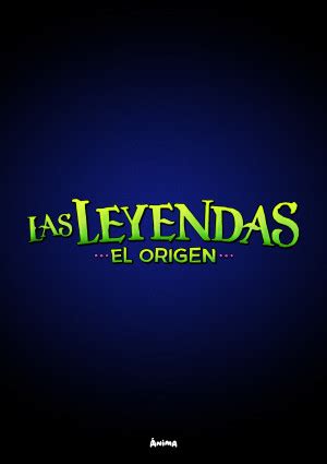 Las Leyendas El Origen 2022 Movie Posters