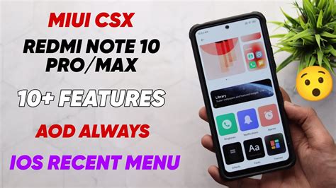 MIUI CSX Redmi Note 10 Pro Max New Update Screen Shot Frame Aod