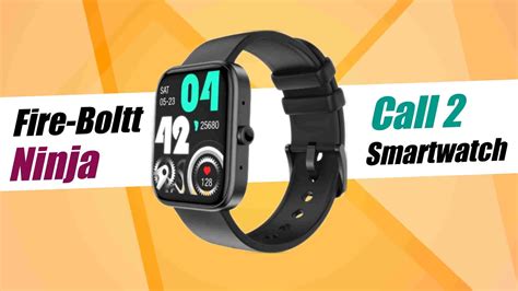 Fire Boltt Ninja Call 2 With Spo2 Sensor Bluetooth Calling Launched In India Price Specifications