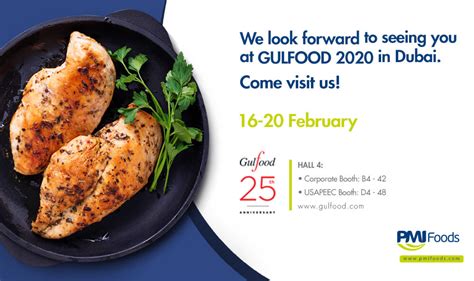 Venha Nos Visitar Na Gulfood Pmi Foods