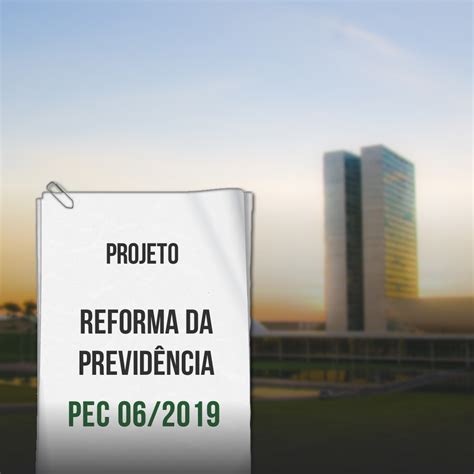 Projeto De Reforma Da Previd Ncia Chega Ao Congresso Sinag Ncias