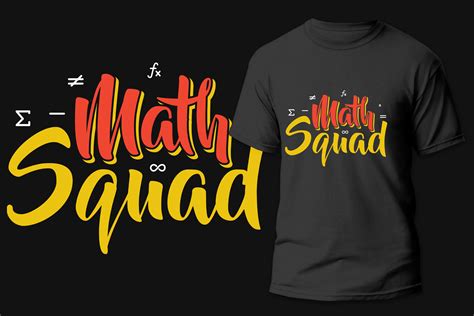 Math Squad T Shirt Design Graphic By Rahnumaat690 · Creative Fabrica