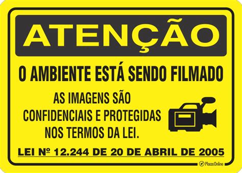 Placa ATENÇÃO O ambiente está sendo filmado Lei Campinas 12 244 05