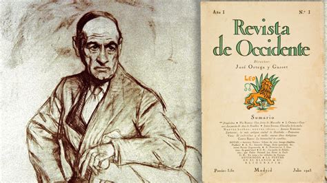 Cien Años De La Revista De Occidente El Faro De Cultura Y Pensamiento Que Encendió Ortega Y