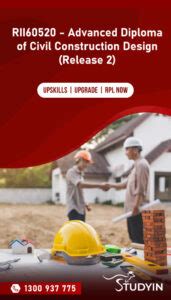 RII60520 Advanced Diploma Of Civil Construction Design STUDY IN Pty Ltd