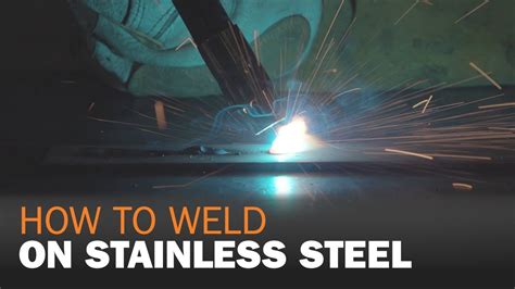 How To Weld On Stainless Steel YouTube