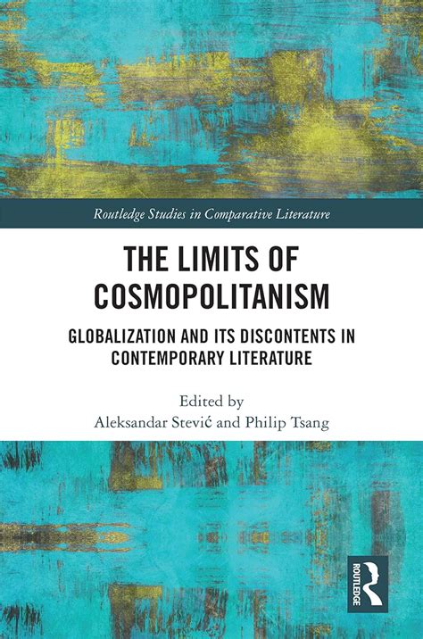 Amazon The Limits Of Cosmopolitanism Globalization And Its