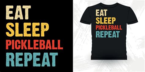 Eat Sleep Pickleball Repeat Funny Pickleball Player Sports Retro