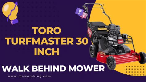 Toro Turfmaster 30 Inch Mower Review Updated Mowersking