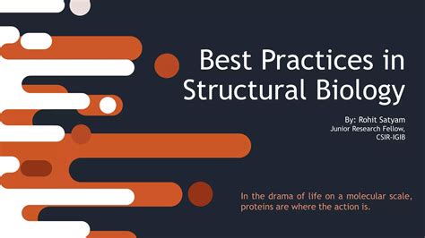 Best Practices In Structural Biology Ppt