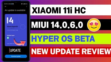 Xiaomi 11i Hyper Charge Miui 14 0 6 0 Hyper OS Beta Update Rollout