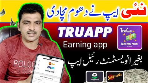 True Earning App Without Investment Withdraw Jazz Cash Easypaisa Paytm